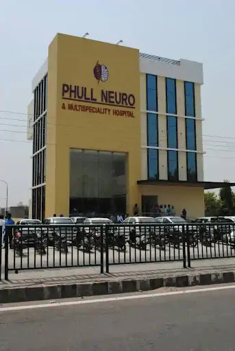 Phull Neuro And Multispeciality Hospital - Neurologist/Stroke Specialist/Brain Specialist/Best Trauma Centre in Patiala